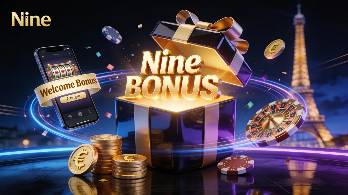 Bonus de Dépôt Nine Casino : guide nine casino pour les joueurs en France
