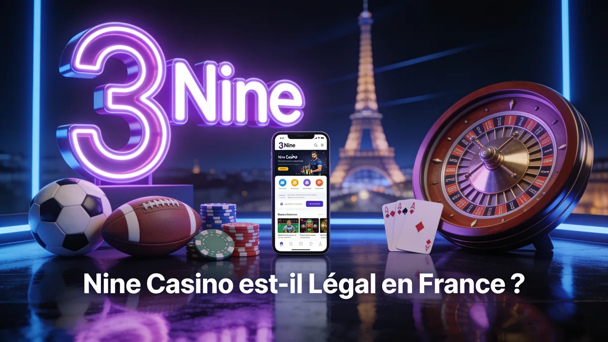 Nine Casino est-il Légal en France ? pour les joueurs en France